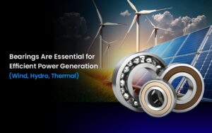 bearings for efficient power generation