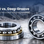 thrust vs deep groove bearings for crusher industries